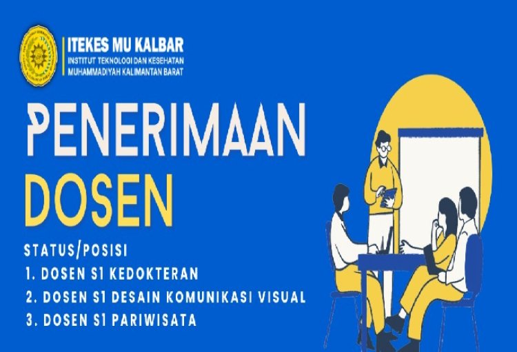 Lowongan Dosen ITEKES Muhammadiyah Kalimantan Barat
